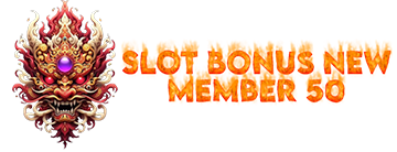 Slot Bonus New Member 50